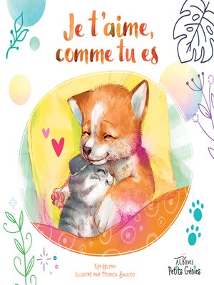 cover image of Je t'aime, comme tu es